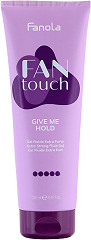 Fanola FanTouch Give Me Hold 250 ml